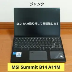 あ*か様 【ジャンク品】MSI Summit B14 A11 i7-1165G7 - メルカリ