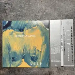 KEEP ALIVE / KEEP