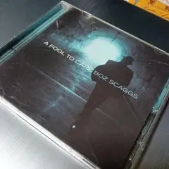 BOZ SCAGGS / A Fool To Care