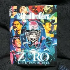 三代目 J Soul Brothers/LIVE TOUR 2012「0～ZE…