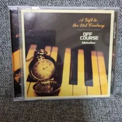 オフコース メロディズ A Gift to the 21st Century