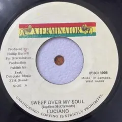 LUCIANO / SWEEP OVER MY SOUL