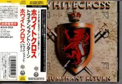 WHITECROSS-Triumphant return ホワイトクロス 日本盤 - メルカリ