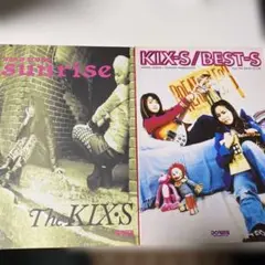 The KIX:S Sunrise & KIX-S Best-S バンドスコア