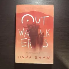 Outwalkers by Fiona Shaw