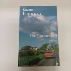 The Unconsoled Kazuo Ishiguro 洋書