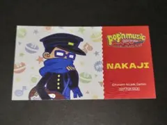 ポップンミュージック／ポップン展 入場特典 チケット風カード ナカジ