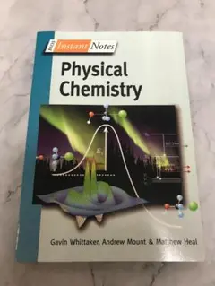 Physical Chemistry / Gavin Whittaker