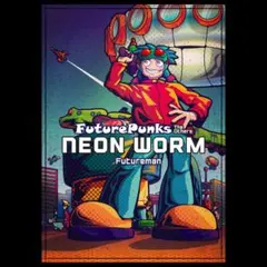 Zine:FuturePunks スピンオフ：Neon Worm④
