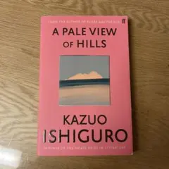 KAZUO ISHIGURO A PALE VIEW OF HILLS
