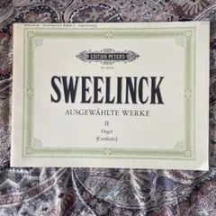 SWEELINCK スウェーリンク オルガン、チェンバロWERKE II