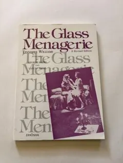Glass Menagerie, The, Rev. Ed.