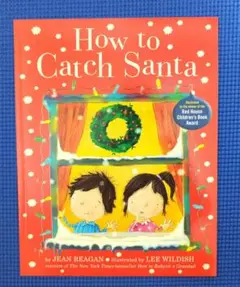 ◎【英語絵本】How to Catch Santa