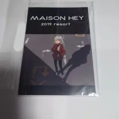 塀 MAISON HEY 2019