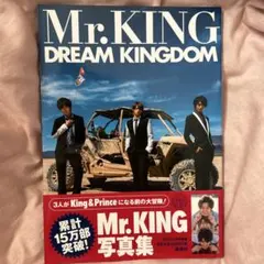 Mr.KING1st写真集「DREAM KINGDOM」