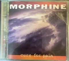 MORPHINE / CURE FOR PAIN モーフィン