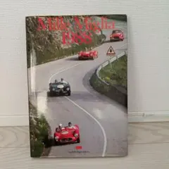 Mille Miglia 1988 写真集　ミッレミリア