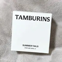TAMBURINS PERFUME SHELL X SUMMER TAILSのサムネイル
