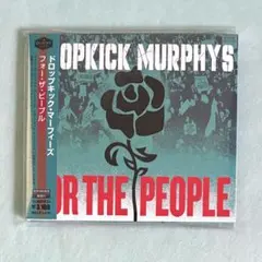 Dropkick Murphys「FOR THE PEOPLE」国内盤