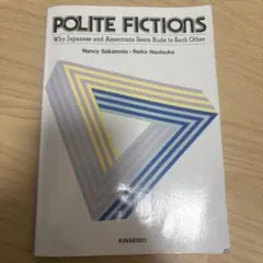POLITE FICTIONS