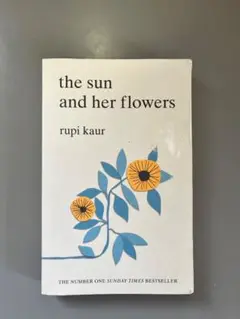 【ポエム】the sun and her flowers