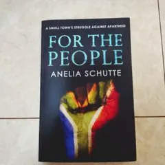 For The People Anelia Schutte 洋書
