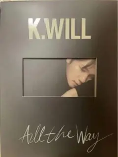 K.Will - ミニアルバム7集 [All The Way］