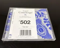 Sound Concierge＃502 ＂Tell Me＂
