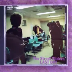 The Street Sliders/LAST DAY　DVD The Street Sliders/LAST DAY - メルカリ