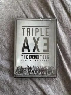 TRIPLE AXE THE LAST TOUR