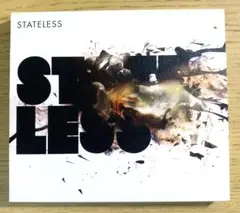 ステイトレス／STATELESS　～COLDPLAYミーツDJ SHADOW