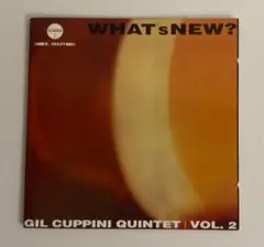 GIL CUPPINI QUINTET WHAT's NEW? VOL. 2