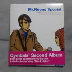 Cymbals シンバルズ / Mr.Noone Special 初回　　　限定