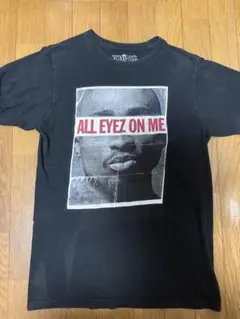 2pac ALL EYEZ ON ME Tシャツ