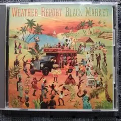 WEATHER REPORT BLACK MARKET CD