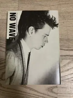 NO WAVE ジェームス・チャンスとポストNYパンク - メルカリ