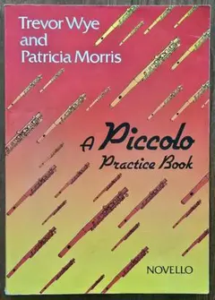 Trevor Wye 『A Piccolo Practice Book』 楽譜