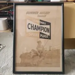 Champion スパークプラグ広告 フレーム入り
