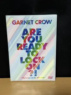 GARNET CROW Are You Ready To Lock On!?