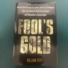 Fool's Gold - Gillian tett