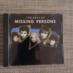 THE BEST OF MISSING PERSONS