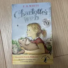 Charlotte's Web 70周年記念版 E.B. White