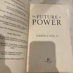 The Future of Power by Joseph S. Nye, Jr