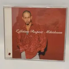 Lifetime Respect Mikidozan