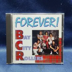 BAY CITY ROLLERS / FOREVER！
