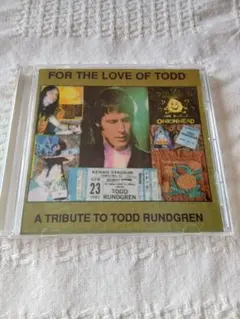 For The Love of Todd　Tribute To Rundgren