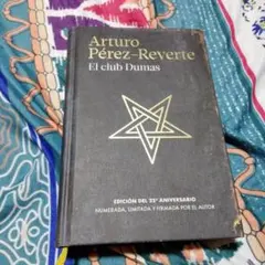 Arturo Pérez-Reverte El club Dumas