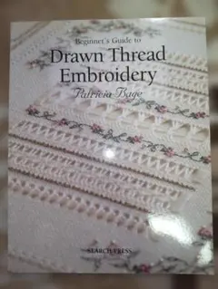 Beginner's Guide to Drawn Thread Embroid