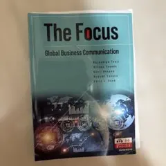 The Focus: Global Business Communication