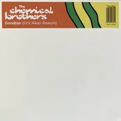 The Chemical Brothers - Goodbye 12"VINYL